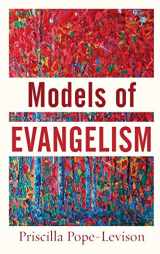 9781540963499-1540963497-Models of Evangelism