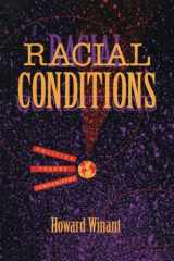 9780816623877-0816623872-Racial Conditions: Politics, Theory, Comparisons