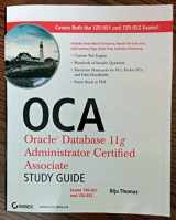 9780470395127-0470395125-OCA: Oracle Database 11g Administrator Certified Associate Study Guide: Exams1Z0-051 and 1Z0-052