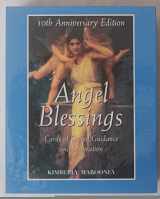 9781931412551-1931412553-Angel Blessings: Cards of Sacred Guidance and Inspiration (10th Anniv. Edition - Boxed Set)