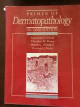 9780316372336-0316372331-Primer of Dermatopathology