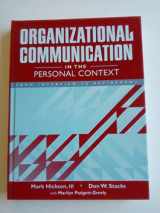 9780205197750-0205197752-Organizational Communication in the Personal Context: From Interview to Retirement