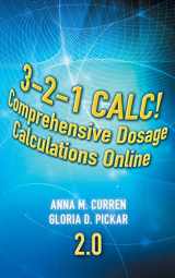 9781435480315-1435480317-3-2-1 Calc! Comprehensive Dosage Calculations Online 2.0
