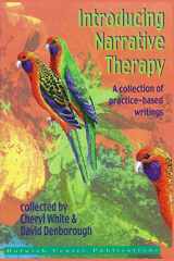 9780958667845-0958667845-Introducing Narrative Therapy: A collection of practice-based writing