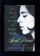 9780312209414-031220941X-Soul Picnic: The Music and Passion of Laura Nyro