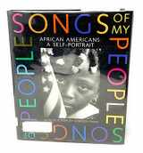 9780316109666-0316109665-Songs of My People: African-Americans : A Self Portrait