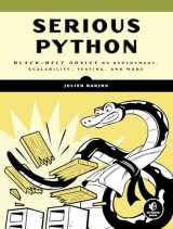 9781593278786-1593278780-Serious Python: Black-Belt Advice on Deployment, Scalability, Testing, and More