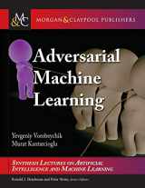 9781681733975-1681733978-Adversarial Machine Learning (Synthesis Lectures on Artificial Intelligence and Machine Learning)