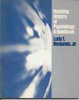 9780126330656-0126330654-Teaching History of Psychology: A Handbook