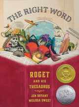 9780802853851-0802853854-The Right Word: Roget and His Thesaurus