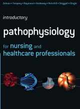 9780273723868-0273723863-Introductory Pathophysiology for Nursing & Healthcare Professionals