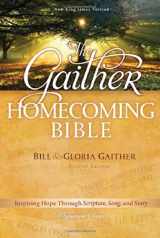 9781418549923-1418549924-The Gaither Homecoming Bible: New King James Version