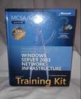 9780735622883-0735622884-MCSA/MCSE Self-Paced Training Kit (Exam 70-291): Implementing, Managing, and Maintaining a Microsoft® Windows Server(TM) 2003 Network Infrastructure,