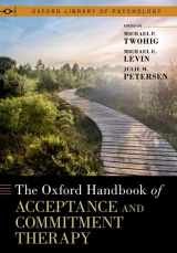 9780197550076-019755007X-The Oxford Handbook of Acceptance and Commitment Therapy (OXFORD LIBRARY OF PSYCHOLOGY SERIES)