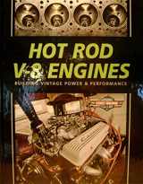 9781581592894-1581592892-Hot Rod V-8 Engines: Building Vintage Power and Performance (National Street Machine Club)