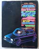 9780912528472-0912528478-How to Keep Your VW Rabbit Scirocco & Jetta Alive 1974-1984