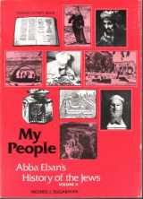 9780874413335-0874413338-Student Activity Book for My People - Abba Eban's History of the Jews - Volume II