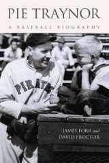 9780786443857-0786443855-Pie Traynor: A Baseball Biography