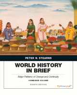 9780134056838-0134056833-World History in Brief: Major Patterns of Change and Continuity, Combined Volume