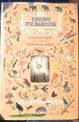 9780877017240-0877017247-Longing for Darkness