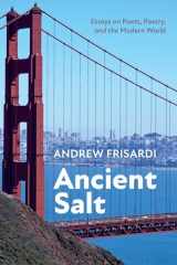 9781666739169-1666739162-Ancient Salt: Essays on Poets, Poetry, and the Modern World