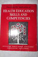 9780763705336-0763705330-Practicing the Application of Health Education Skills and Competencies