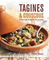 9781845979485-1845979486-Tagines and Couscous: Delicious recipes for Moroccan one-pot cooking