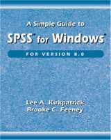 9780534364601-0534364608-A Simple Guide to SPSS for Windows Version 8.0