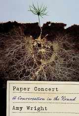 9781946448804-194644880X-Paper Concert: A Conversation in the Round