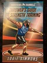9780997392562-0997392568-Westside Barbell Thrower’s Guide to Strength Training