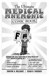 9781532726064-1532726066-The Ultimate Medical Mnemonic Comic Book: Black & White Edition