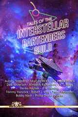 9781791568412-1791568416-Tales of the Interstellar Bartenders Guild