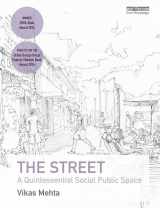 9780415527101-0415527104-The Street: A Quintessential Social Public Space