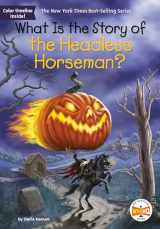 9780593523667-0593523660-What Is the Story of the Headless Horseman?