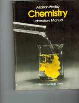 9780201210972-0201210975-Addison-Wesley Chemistry Labratory Manual