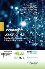 9783319836195-3319836196-Engineering Education 4.0: Excellent Teaching and Learning in Engineering Sciences