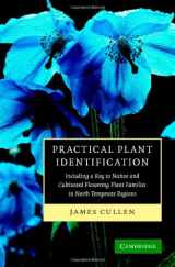 9780521861526-0521861527-Practical Plant Identification: Including a Key to Native and Cultivated Flowering Plants in North Temperate Regions