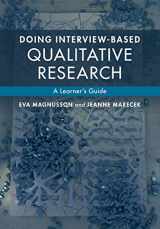 9781107674707-1107674700-Doing Interview-based Qualitative Research: A Learner's Guide
