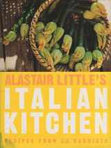 9780091813659-0091813654-Alastair Little's Italian Kitchen
