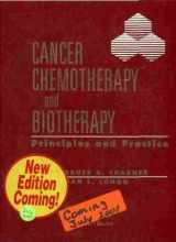 9780397514182-0397514182-Cancer Chemotherapy and Biotherapy: Principles and Practice