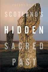 9781737946410-1737946416-Scotland's Hidden Sacred Past