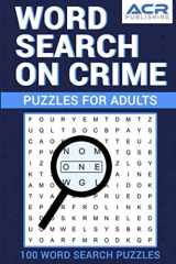 9781989552131-1989552137-Word Search on Crime: Puzzles for Adults