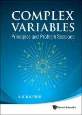 9789814313520-9814313521-COMPLEX VARIABLES: PRINCIPLES AND PROBLEM SESSIONS