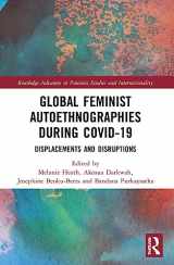 9781032122656-103212265X-Global Feminist Autoethnographies During COVID-19 (Routledge Advances in Feminist Studies and Intersectionality)