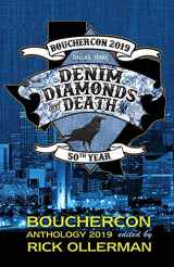 9781643960654-1643960652-Denim, Diamonds and Death: Bouchercon Anthology 2019