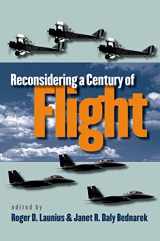 9780807828151-0807828157-Reconsidering a Century of Flight
