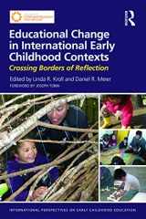 9780415732635-0415732638-Educational Change in International Early Childhood Contexts (International Perspectives on Early Childhood Education)