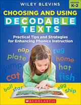 9781338714630-1338714635-Scholastic Teacher Resources Choosing and Using Decodable Texts (SC-708296)