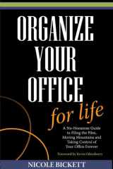 9781881099659-1881099652-Organize Your Office for Life