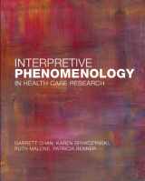 9781930538887-193053888X-Interpretive Phenomenology in Health Care Research